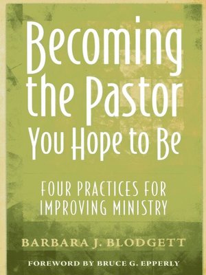 cover image of Becoming the Pastor You Hope to Be